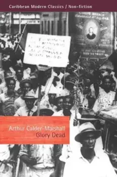 Glory Dead. 2 ed, Paperback/Arthur Calder-Marshall
