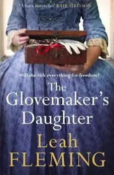 Glovemaker's Daughter, Paperback/Leah Fleming