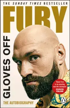 Gloves Off. Tyson Fury Autobiography, Paperback/Tyson Fury