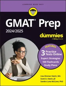 GMAT Prep 2024/2025 For Dummies with Online Practice (GMAT Focus Edition). 11 ed, Paperback/Sandra Luna McCune