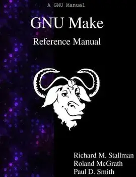 Gnu Make Reference Manual, Paperback/Richard M. Stallman