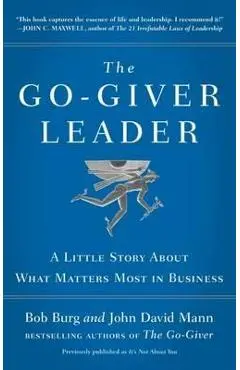 Go-Giver Leader - Bob Burg
