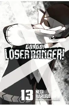 Go! Go! Loser Ranger! 13 - Negi Haruba