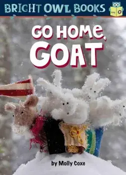Go Home, Goat: Long Vowel O, Paperback/Molly Coxe