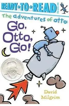 Go, Otto, Go!