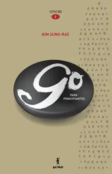 Go Para Principiantes, Paperback/Kim Sung-Rae