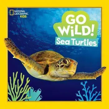 Go Wild! Sea Turtles, Hardcover/Jill Esbaum