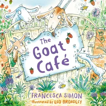 Goat Cafe, Paperback/Francesca Simon