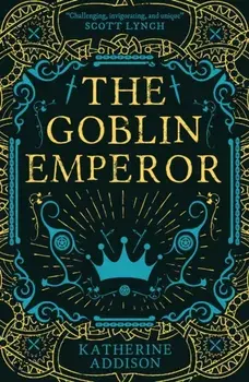 Goblin Emperor, Paperback/Katherine Addison