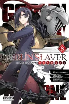 Goblin Slayer Side Story: Year One, Vol. 8 (manga), Paperback/Kento Sakaeda