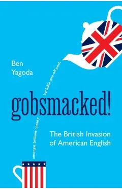 Gobsmacked! - Ben Yagoda