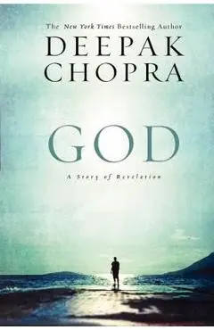 God: A Story of Revelation - Deepak Chopra