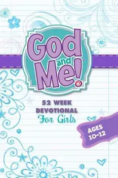 God and Me 52 Week Devotional for Girls Ages 10-12, Paperback/Rose Kidz