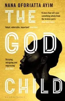 God Child, Paperback/Nana Oforiatta Ayim