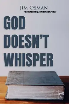 God Doesn't Whisper, Paperback/Jim Osman