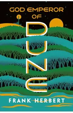 God Emperor of Dune - Frank Herbert