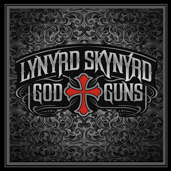 God & Guns | Lynyrd Skynyrd