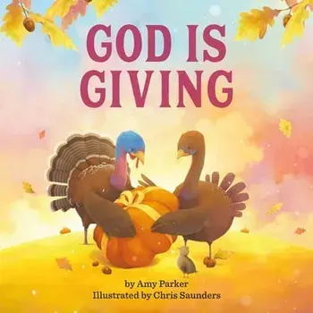God Is Giving, Board book/Amy Parker