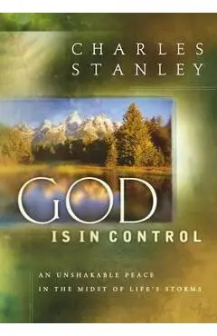 God Is in Control - Charles F. Stanley