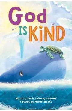 God Is Kind - Jamie Calloway-hanauer