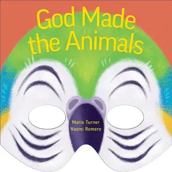 God Made the Animals, Hardcover/Marie Turner