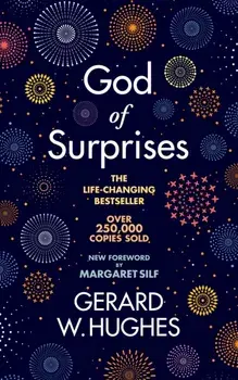 God of Surprises - NEW 2022 EDITION, Paperback/Gerard W. Hughes