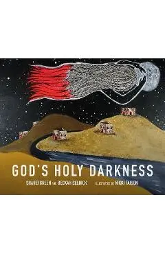 God's Holy Darkness - Sharei Green