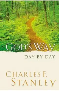 God's Way: Day by Day - Charles F. Stanley