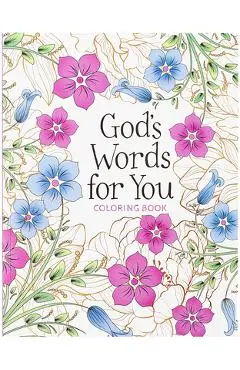 God's Words for You Coloring Book: Relax. Refresh. Renew. - Majestic Expressions