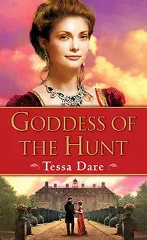 Goddess of the Hunt/Tessa Dare
