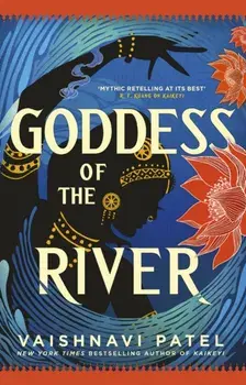 Goddess of the River, Paperback/Vaishnavi Patel