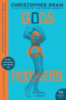 Gods and Monsters, Paperback/Christopher Bram