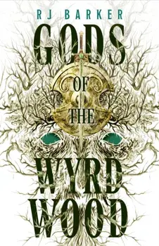 Gods of the Wyrdwood: The Forsaken Trilogy, Book 1. 'Avatar meets Dune - on shrooms. Five stars.' -SFX, Paperback/RJ Barker