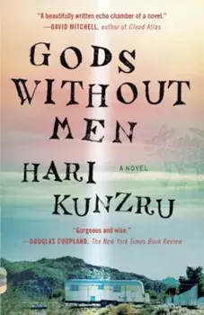 Gods Without Men, Paperback/Hari Kunzru