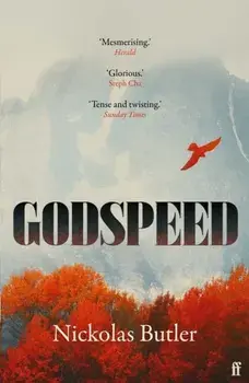 Godspeed. Main, Paperback/Nickolas Butler
