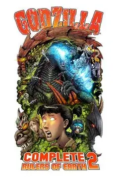 Godzilla: Complete Rulers of Earth Volume 2, Paperback/Chris Mowry