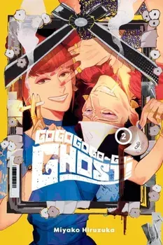 GOGOGOGO-GO-GHOST!, Vol. 2, Paperback/Miyako Hiruzuka