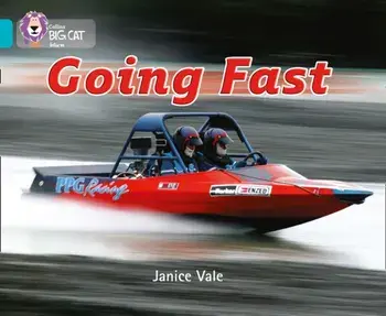 Going Fast. Band 07/Turquoise, Paperback/Janice Vale