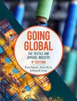 Going Global. The Textile and Apparel Industry - Bundle Book + Studio Access Card, 4 ed/***