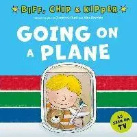 Going on a Plane (First Experiences with Biff, Chip & Kipper). 1, Paperback/Annemarie Young