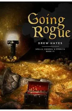 Going Rogue - Drew Hayes