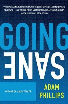 Going Sane, Paperback/Adam Phillips
