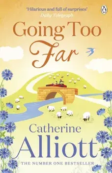 Going Too Far, Paperback/Catherine Alliott