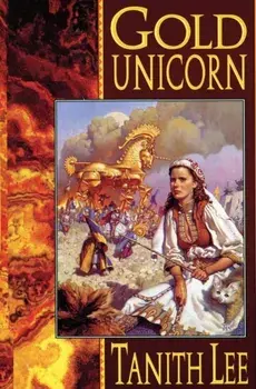 Gold Unicorn, Paperback/Tanith Lee