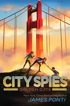 Golden Gate, Hardback/James Ponti