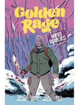 Golden Rage Volume 2: Mother Knows Best. Mother Knows Best, Paperback/***