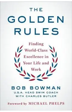 Golden Rules - Bob Bowman