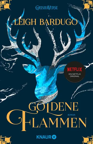 Goldene Flammen | Leigh Bardugo