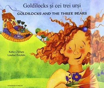 Goldilocks & the Three Bears in Romanian & English, Paperback/Kate Clynes