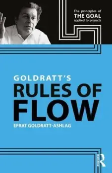 Goldratt's Rules of Flow, Paperback/Efrat Goldratt-Ashlag